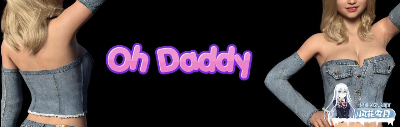 [鬼父SLG/动态/汉化]哦！爸爸 Oh Daddy-Ver0.10 汉化版[萝莉][PC+安卓][2.5G]-神域次元