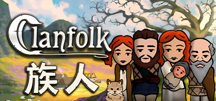 族人 Clanfolk v0.486a版|容量662MB|官方简体中文|支持键盘.鼠标.手柄|2024年06月02号更新-神域次元