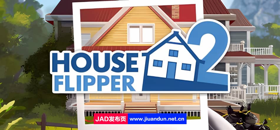 房产达人2 House Flipper 2 v2024.05.20版|集成全DLC|官方简体中文|2024年05月23号更新-神域次元