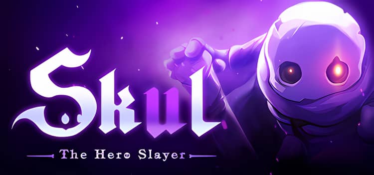 小骨：英雄杀手 Skul The Hero Slayer V1.9.01.1F5-新小骨-支配者-神话DLC遗忘之王+全DLC|容量1.63G|官方简体中文|支持键盘.鼠标|2024年05月17号更新-神域次元