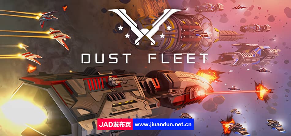 《尘埃舰队 Dust Fleet》免安装v3.2绿色中文版[3.44GB]-神域次元