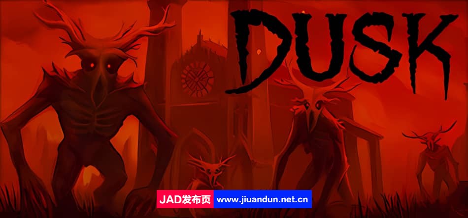 DUSK HDBuild.12936282|容量18GB|官方简体中文|+全DLC|2023年12月12号更新-神域次元