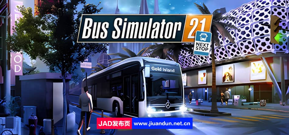 《巴士模拟21 Bus Simulator 21》免安装v2.33整合下一站更新绿色中文版[21.72GB]-神域次元