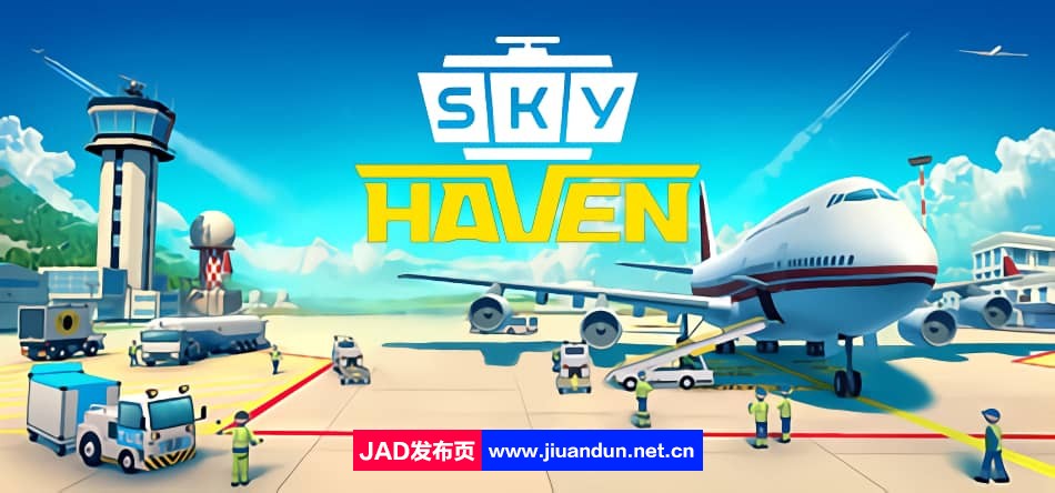 《机场大亨 Sky Haven Tycoon – Airport Simulator》免安装v1.1.2.312绿色中文版[4.85GB]-神域次元