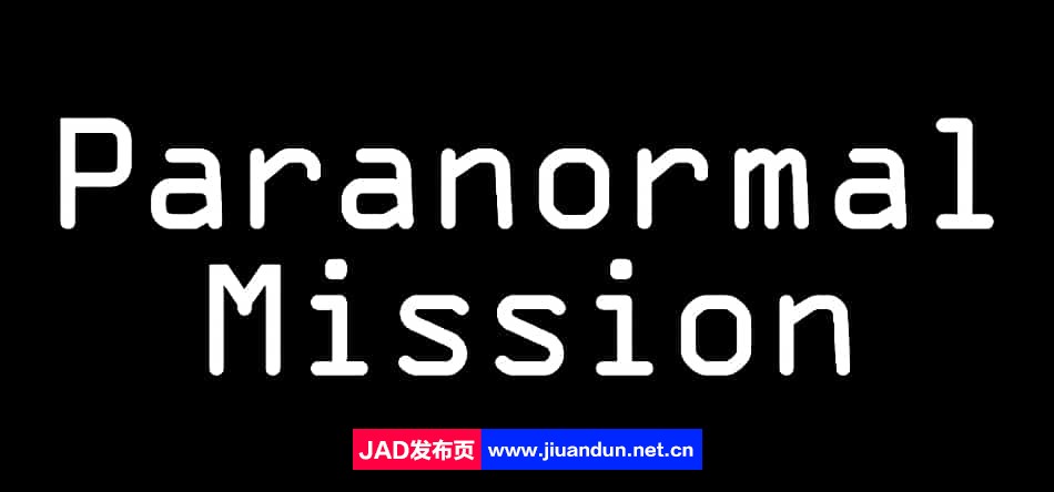 《超自然任务(Paranormal Mission)》Build11832911官方中文版[08.02更新2.96G]-神域次元