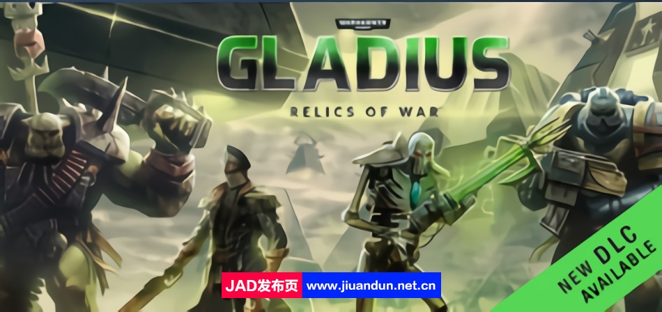 《战锤40K：角斗士之战争圣器Warhammer40,000Gladius-RelicsofWar》免安装v1.12.0整合DLC简体中文绿色版[4.21GB]-神域次元