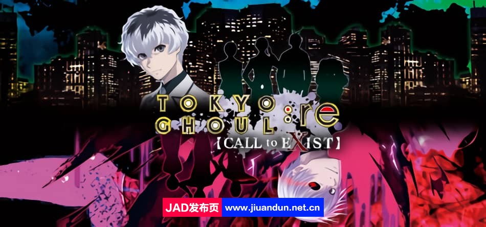 东京喰种：re CALL to EXISTv1.01版|容量11GB|官方繁体中文|支持键盘.鼠标.手柄|赠多项修改器|2023年05月15号更新-神域次元